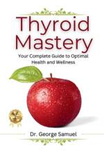 Thyroid Mastery af George Samuel