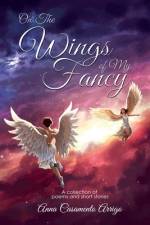 On the Wings of My Fancy af Anna Casamento Arrigo