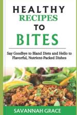 Healthy recipes to Bites af Savannah Grace