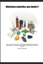 Médecines naturelles, que choisir ? af CÃ©line Geniez