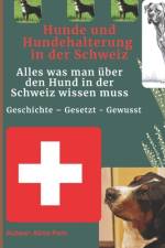 Hunde und Hundehalterung in der Schweiz af Alino Alino Pom