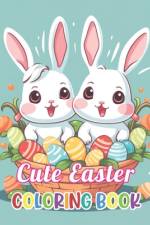 Cute Easter Coloring Book for Kids af Nash Coopler