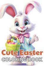 Cute Easter Coloring Book for Kids af Thomas Wilson