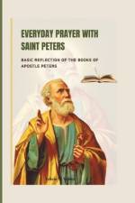 Everyday Prayer with Saint Peters af Felicia M Valdez
