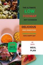 The Ultimate LOW-FODMAP Diet Cookbook af Beth Frost