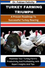 Turkey Farming Triumph af Fabian Felicity