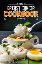 Breast Cancer Cookbook af Drusilla Ronnell Allison