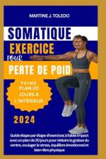 Exercice Somatique Pour Perte de Poids af Martine J Toledo
