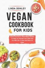 Vegan Cookbook for Kids af Linda Donley