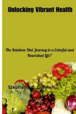 Unlocking Vibrant Health af Stephanie C Levine