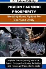 Pigeon Farming Prosperity af Fabian Felicity