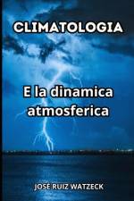 Climatologia af JosÃ© Ruiz Watzeck