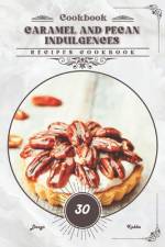 Caramel and Pecan Indulgences af Denys Kabba