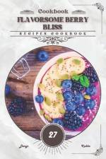 Flavorsome Berry Bliss af Denys Kabba