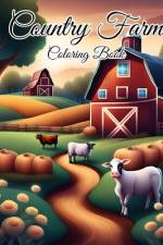 Country Farm Coloring Book For Kids af Thy Nguyen