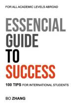 Essential Guide to Success af Bo Zhang