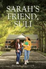 Sarah's Friend, Suli af Helen Derrick