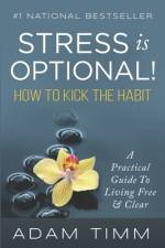 Stress is Optional! af Adam Timm