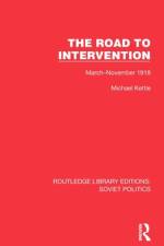 The Road to Intervention af Michael Kettle