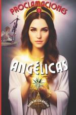Proclamaciones Angelicas af Diana de Los Ángeles