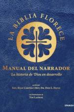 Manual del Narrador de la Biblia Florece af Don L Davis