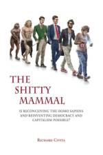 The Shitty Mammal af Richard Civita