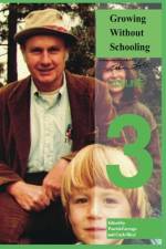Growing Without Schooling af Holt C John