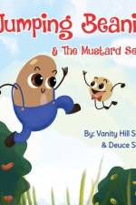Jumping Beanie & The Mustard Seed af Vanity Hill Scott