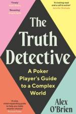 The Truth Detective af Alex O'Brien