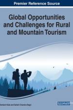 Global Opportunities and Challenges for Rural and Mountain Tourism