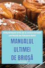 MANUALUL ULTIMEI DE BRIO¿¿ af Codrut Cristian