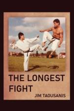 The Longest Fight af Jim Taousanis