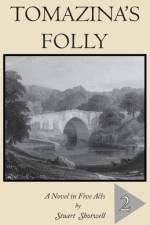 Tomazina's Folly af Stuart Shotwell