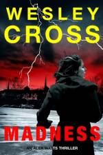 Madness af Wesley Cross