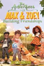 The Adventures of Max & Zoey af Aries Blackstone