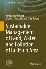 Sustainable Management of Land, Water and Pollution of Built-Up Area af Krishna Kumar Singh