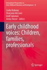 Early Childhood Voices: Children, Families, Professionals af Linda Mahony