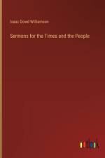 Sermons for the Times and the People