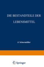 Die Bestandteile der Lebensmittel