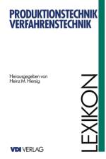 Lexikon Produktionstechnik Verfahrenstechnik af Heinz M. Hiersig
