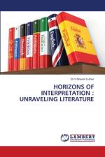 HORIZONS OF INTERPRETATION : UNRAVELING LITERATURE af V. Sharon Luther