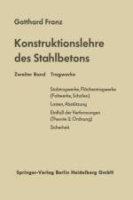 Konstruktionslehre des Stahlbetons af Gotthard Franz