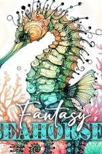 Fantasy Seahorses Coloring Book for Adults af Monsoon Publishing