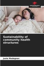 Sustainability of community health structures af Juste Madegnan