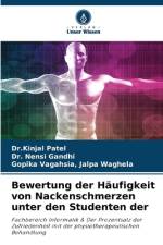 Bewertung der Häufigkeit von Nackenschmerzen unter den Studenten der af Kinjal Patel