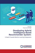 Developing Hybrid Intelligence Based Recommender System: af Arup Roy