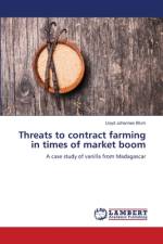 Threats to contract farming in times of market boom af Lloyd Johannes Blum