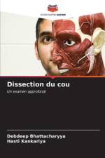Dissection du cou af Debdeep Bhattacharyya