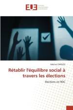 Rétablir l'équilibre social à travers les élections af Adeline Chiruza