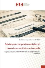 Déviances comportementales et couverture sanitaire universelle af Barthélémy Hugues Maxime Tchibozo